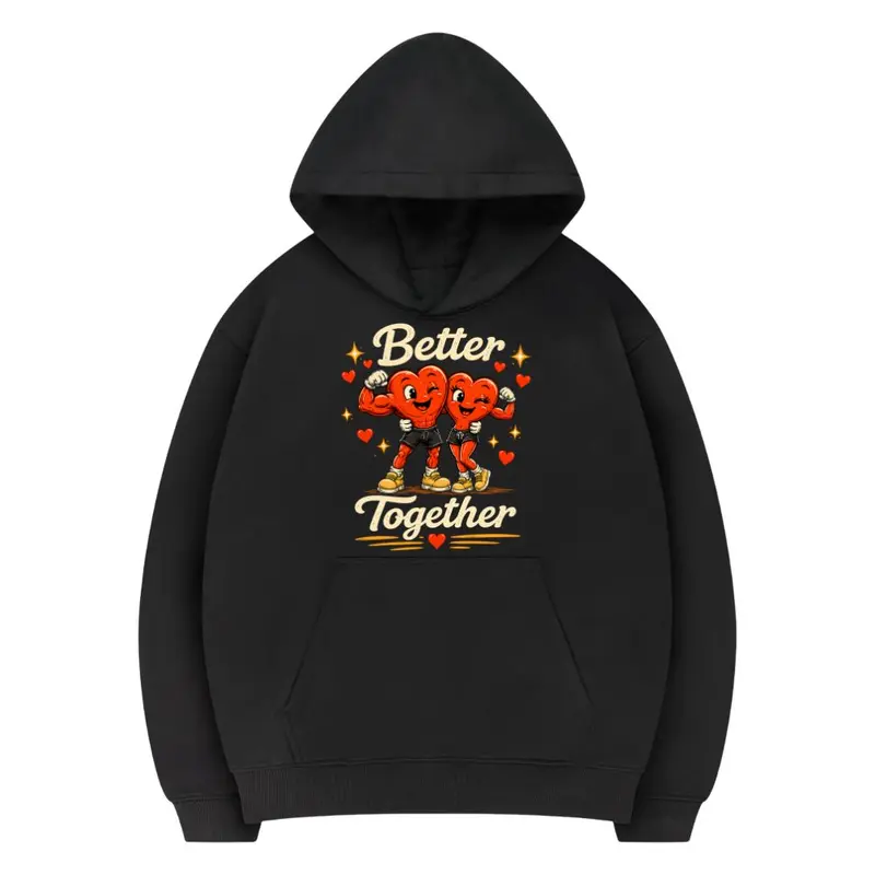 BETTER TOGETHER PREMIUM HOODIE
