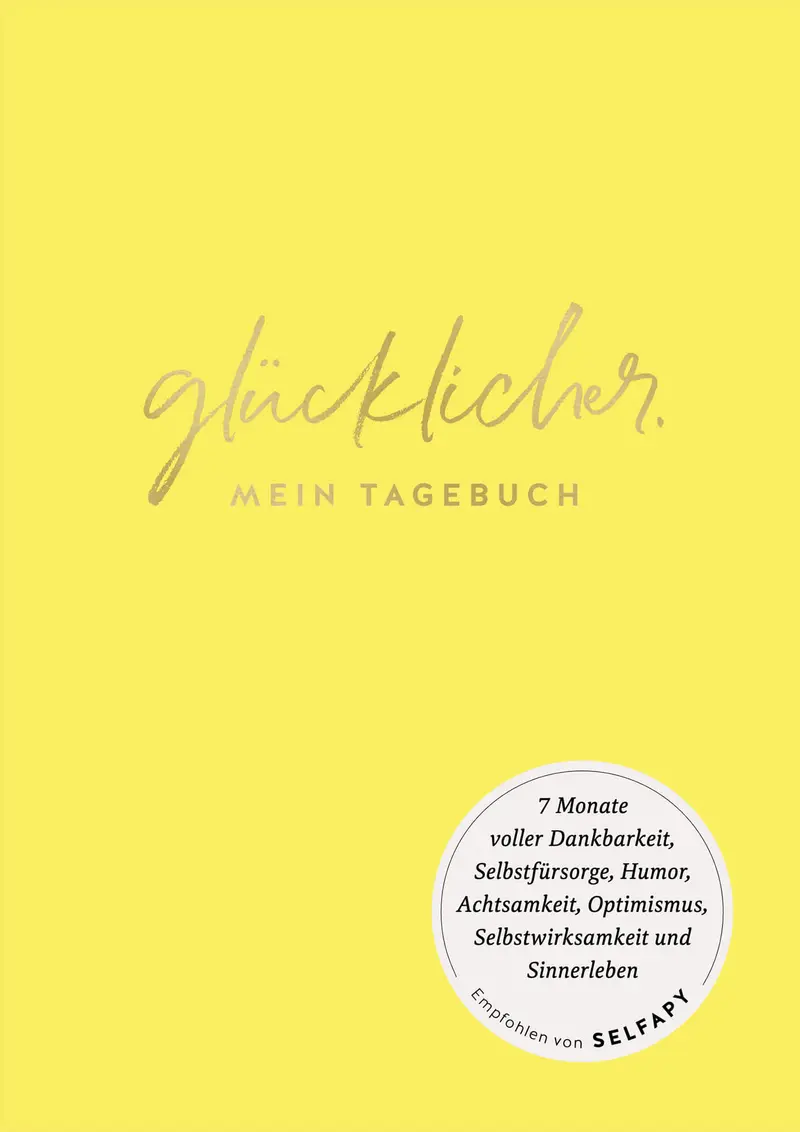 Glücklicher - Mein Tagebuch von Marie Reisach