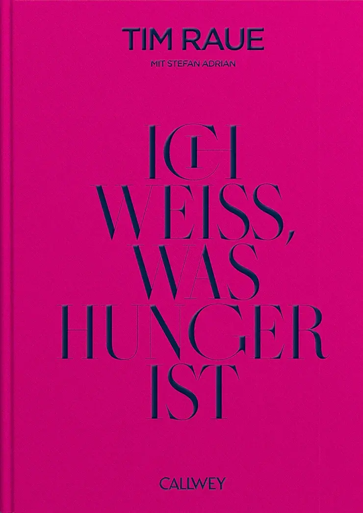 Tim Raue – Ich weiß, was Hunger ist | Biografie