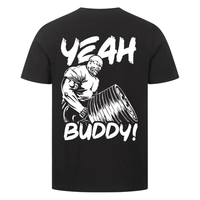 YEAH BUDDY PREMIUM SHIRT (BACKPRINT)